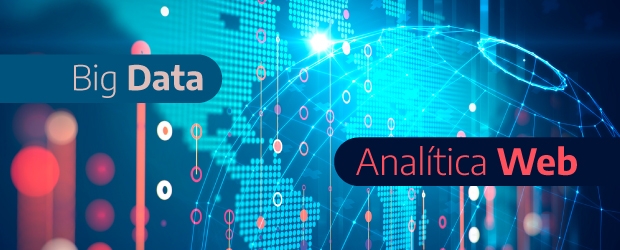 El Big Data aplicado a la Analítica Web